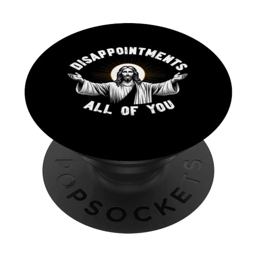 Enttäuschungen All Of You Jesus Christian Worshiper Faith PopSockets Klebender PopGrip Enttäuschungen All Of You Jesus Christian Worshiper Faith PopSockets Klebender PopGrip von Priests Worship Prayer Pastors Bible Reader Nuns