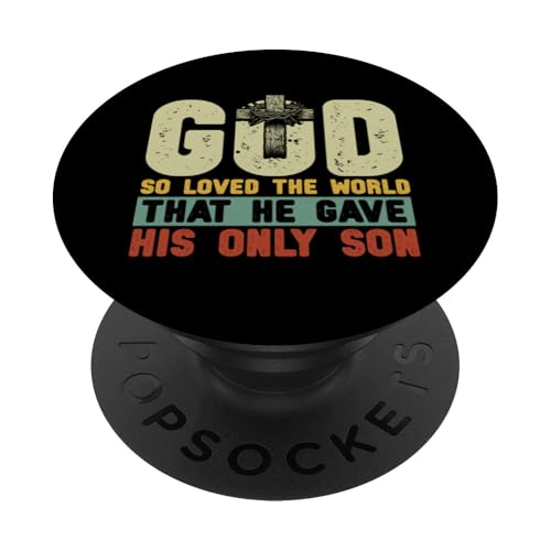 Gott hat die Welt so geliebt, dass er seinen einzigen Sohn Jesus gab PopSockets Klebender PopGrip Gott hat die Welt so geliebt, dass er seinen einzigen Sohn Jesus gab PopSockets Klebender PopGrip von Priests Worship Prayer Pastors Bible Reader Nuns