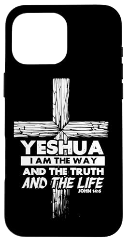 Yeshua Ich bin der Weg und die Wahrheit und das Leben Jesus Gott Hülle für iPhone 16 Pro Max Yeshua Ich bin der Weg und die Wahrheit und das Leben Jesus Gott Hülle für iPhone 16 Pro Max von Priests Worship Prayer Pastors Bible Reader Nuns