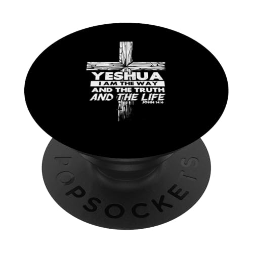 Yeshua Ich bin der Weg und die Wahrheit und das Leben Jesus Gott PopSockets Klebender PopGrip Yeshua Ich bin der Weg und die Wahrheit und das Leben Jesus Gott PopSockets Klebender PopGrip von Priests Worship Prayer Pastors Bible Reader Nuns