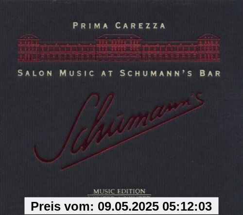 Schumann's Salon Music von Prima Carezza