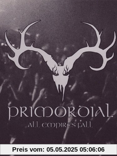 Primordial - All Empires Fall (4 Discs) von Primordial