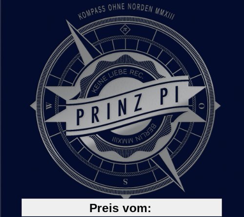 Kompass Ohne Norden (Premium Edition, CD+DVD) von Prinz Pi