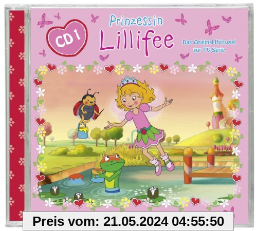 Prinzessin Lillifee - Das Original Hörspiel zur TV-Serie Folge 1 von Prinzessin Lillifee