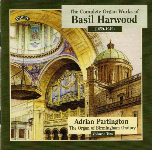 Basil Harwood The Complete Organ Works - Vol. 2 von Priory (Musikwelt Tonträger E.Kfr.)