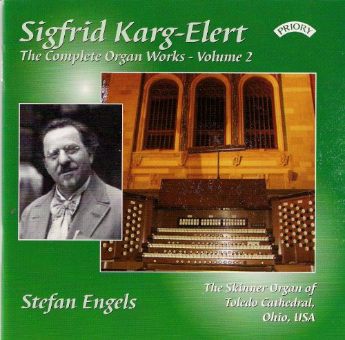 Karg-Elert Organ Works 2 von Priory (Musikwelt Tonträger E.Kfr.)