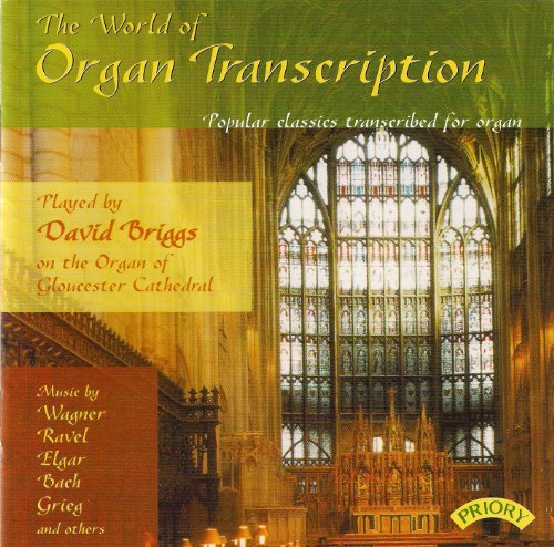 Organ Transcriptions von Priory (Musikwelt Tonträger E.Kfr.)