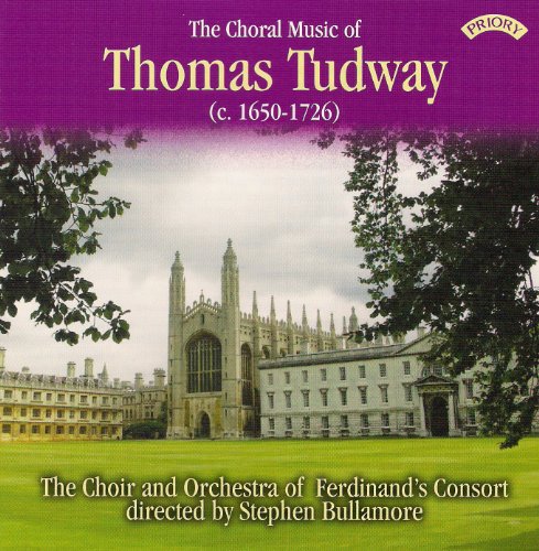 Tudway Choral Music von Priory (Musikwelt Tonträger E.Kfr.)