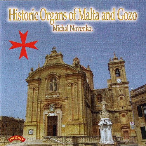 Historic Organs of Malta & Gozo von Priory