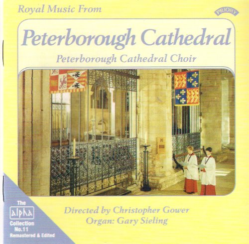 Royal Music from Peterborough Cathedral (Gower, Sieling) von Priory