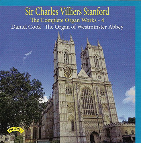 Stanford: The Complete Organ Works - 4 von Priory