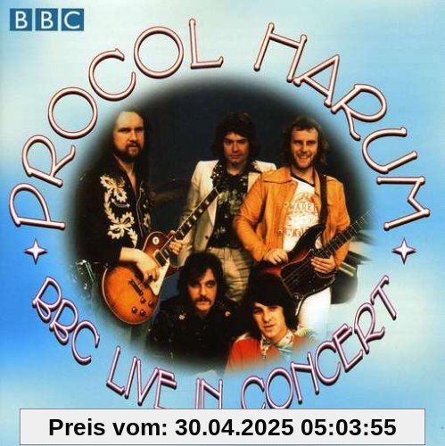 BBC Live in Concert von Procol Harum