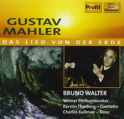 Mahler: Das Lied von der Erde Mahler: Das Lied von der Erde von Profil