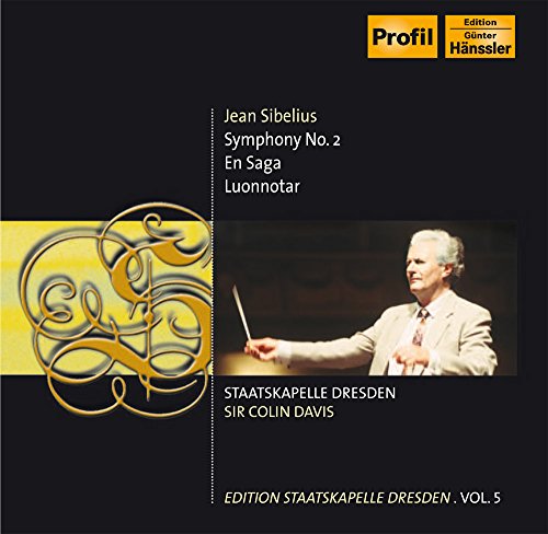 Staatskapelle Dresden Vol. 5; SIBELIUS Jean: Symp.No.2 Staatskapelle Dresden Vol. 5; SIBELIUS Jean: Symp.No.2 von Profil