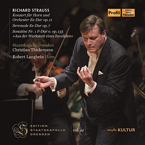 Edition Staatskapelle Vol. 44 Richard Strauss: Konzert für Horn und Orchester von Profil - G Haenssler