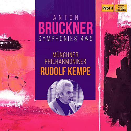 Anton Bruckner Sinfonien 4 & 5 von Profil