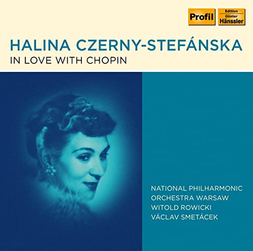 Halina Czerny-Stefanska in Love With Chopin von Profil
