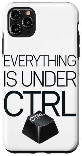 Funny Geek Nerd Alles ist unter CTRL Hülle für iPhone 11 Pro Max Funny Geek Nerd Alles ist unter CTRL Hülle für iPhone 11 Pro Max von Programmierer Geschenk Tech Humor Tastatur