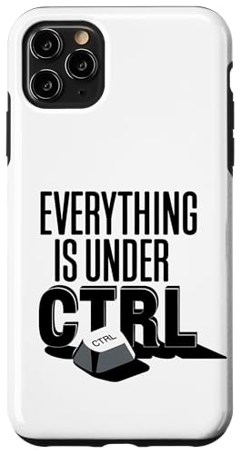 Funny Geek Nerd Alles ist unter CTRL Hülle für iPhone 11 Pro Max Funny Geek Nerd Alles ist unter CTRL Hülle für iPhone 11 Pro Max von Programmierer Geschenk Tech Humor Tastatur