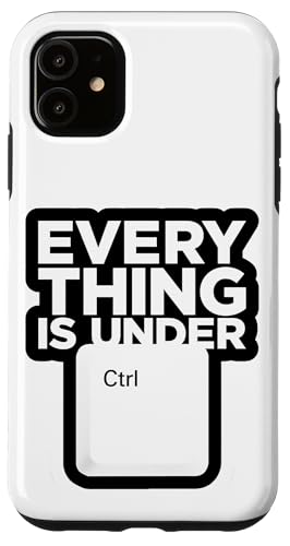 Funny Geek Nerd Alles ist unter CTRL Hülle für iPhone 11 Funny Geek Nerd Alles ist unter CTRL Hülle für iPhone 11 von Programmierer Geschenk Tech Humor Tastatur