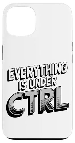 Funny Geek Nerd Alles ist unter CTRL Hülle für iPhone 13 Funny Geek Nerd Alles ist unter CTRL Hülle für iPhone 13 von Programmierer Geschenk Tech Humor Tastatur