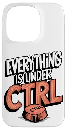 Funny Geek Nerd Alles ist unter CTRL Hülle für iPhone 14 Pro Funny Geek Nerd Alles ist unter CTRL Hülle für iPhone 14 Pro von Programmierer Geschenk Tech Humor Tastatur