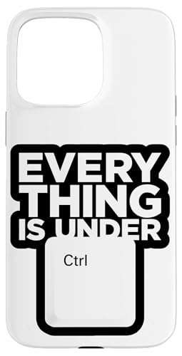 Funny Geek Nerd Alles ist unter CTRL Hülle für iPhone 15 Pro Max Funny Geek Nerd Alles ist unter CTRL Hülle für iPhone 15 Pro Max von Programmierer Geschenk Tech Humor Tastatur