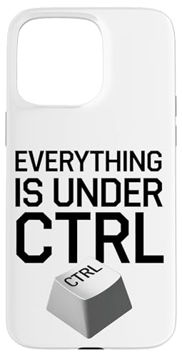 Funny Geek Nerd Alles ist unter CTRL Hülle für iPhone 15 Pro Max Funny Geek Nerd Alles ist unter CTRL Hülle für iPhone 15 Pro Max von Programmierer Geschenk Tech Humor Tastatur