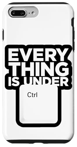 Funny Geek Nerd Alles ist unter CTRL Hülle für iPhone 7 Plus/8 Plus Funny Geek Nerd Alles ist unter CTRL Hülle für iPhone 7 Plus/8 Plus von Programmierer Geschenk Tech Humor Tastatur