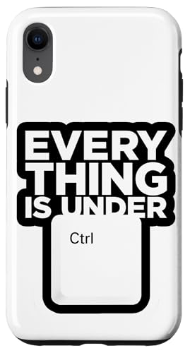 Funny Geek Nerd Alles ist unter CTRL Hülle für iPhone XR Funny Geek Nerd Alles ist unter CTRL Hülle für iPhone XR von Programmierer Geschenk Tech Humor Tastatur