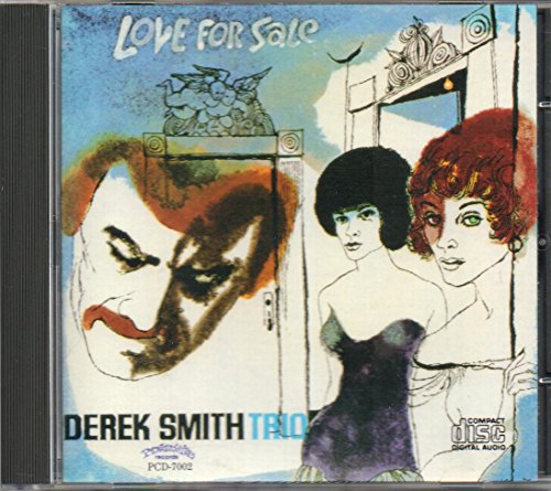 Derek Smith Trio - Love For Sale von Progressive