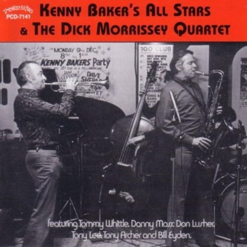 Kenny Baker All Stars & Dick Morrissey Quartet - Kenny Baker All Stars & Dick Morrissey Quartet von Progressive