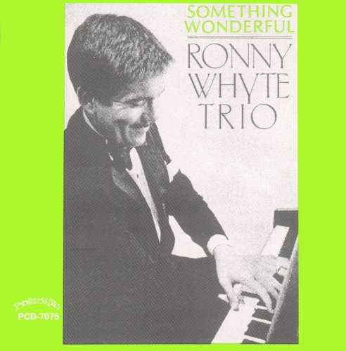 Ronny White Trio - Something Wonderful von Progressive