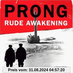 Rude Awakening von Prong