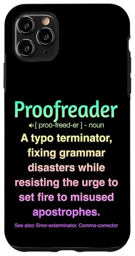 Korrekturleser Hülle für iPhone 11 Pro Max von Proofreader Humour Apparel