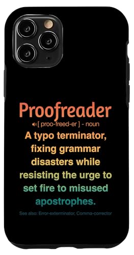 Korrekturleser Hülle für iPhone 11 Pro Korrekturleser Hülle für iPhone 11 Pro von Proofreader Humour Apparel
