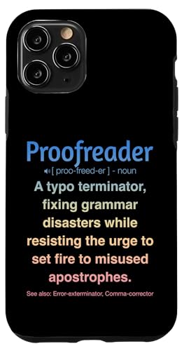 Korrekturleser Hülle für iPhone 11 Pro Korrekturleser Hülle für iPhone 11 Pro von Proofreader Humour Apparel