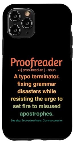 Korrekturleser Hülle für iPhone 11 Pro Korrekturleser Hülle für iPhone 11 Pro von Proofreader Humour Apparel