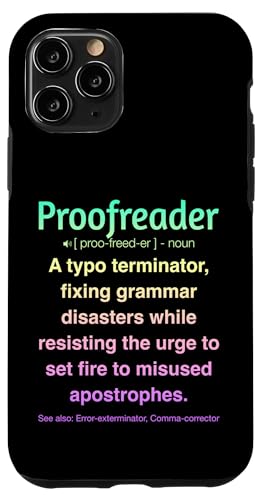 Korrekturleser Hülle für iPhone 11 Pro Korrekturleser Hülle für iPhone 11 Pro von Proofreader Humour Apparel