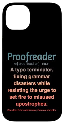 Korrekturleser Hülle für iPhone 14 Plus Korrekturleser Hülle für iPhone 14 Plus von Proofreader Humour Apparel