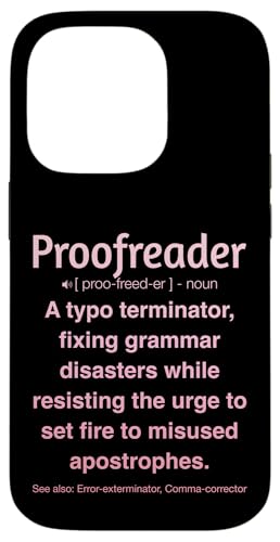 Korrekturleser Hülle für iPhone 14 Pro Korrekturleser Hülle für iPhone 14 Pro von Proofreader Humour Apparel