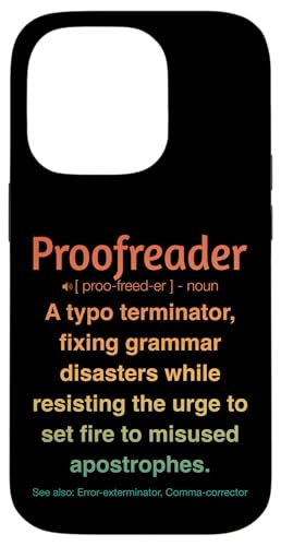 Korrekturleser Hülle für iPhone 14 Pro Korrekturleser Hülle für iPhone 14 Pro von Proofreader Humour Apparel