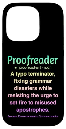 Korrekturleser Hülle für iPhone 14 Pro Korrekturleser Hülle für iPhone 14 Pro von Proofreader Humour Apparel