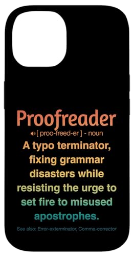 Korrekturleser Hülle für iPhone 14 Korrekturleser Hülle für iPhone 14 von Proofreader Humour Apparel