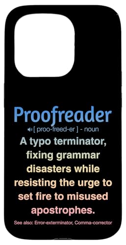 Korrekturleser Hülle für iPhone 15 Pro Korrekturleser Hülle für iPhone 15 Pro von Proofreader Humour Apparel