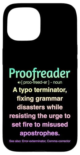 Korrekturleser Hülle für iPhone 15 Korrekturleser Hülle für iPhone 15 von Proofreader Humour Apparel