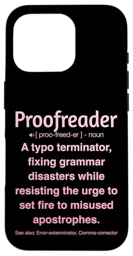 Korrekturleser Hülle für iPhone 16 Pro Korrekturleser Hülle für iPhone 16 Pro von Proofreader Humour Apparel