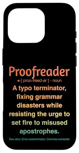 Korrekturleser Hülle für iPhone 16 Pro Korrekturleser Hülle für iPhone 16 Pro von Proofreader Humour Apparel