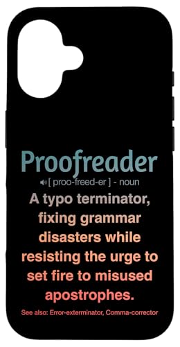 Korrekturleser Hülle für iPhone 16 Korrekturleser Hülle für iPhone 16 von Proofreader Humour Apparel