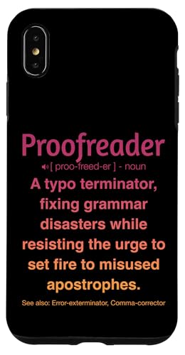 Korrekturleser Hülle für iPhone XS Max Korrekturleser Hülle für iPhone XS Max von Proofreader Humour Apparel